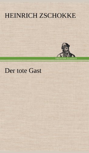 Der tote Gast