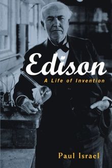 Edison: A Life of Invention (Biography)