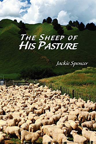 The Sheep of His Pasture