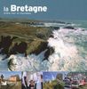 La Bretagne : Entre mer et mystères