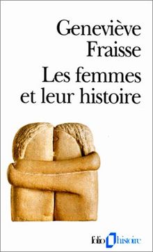 Les femmes et leur histoire