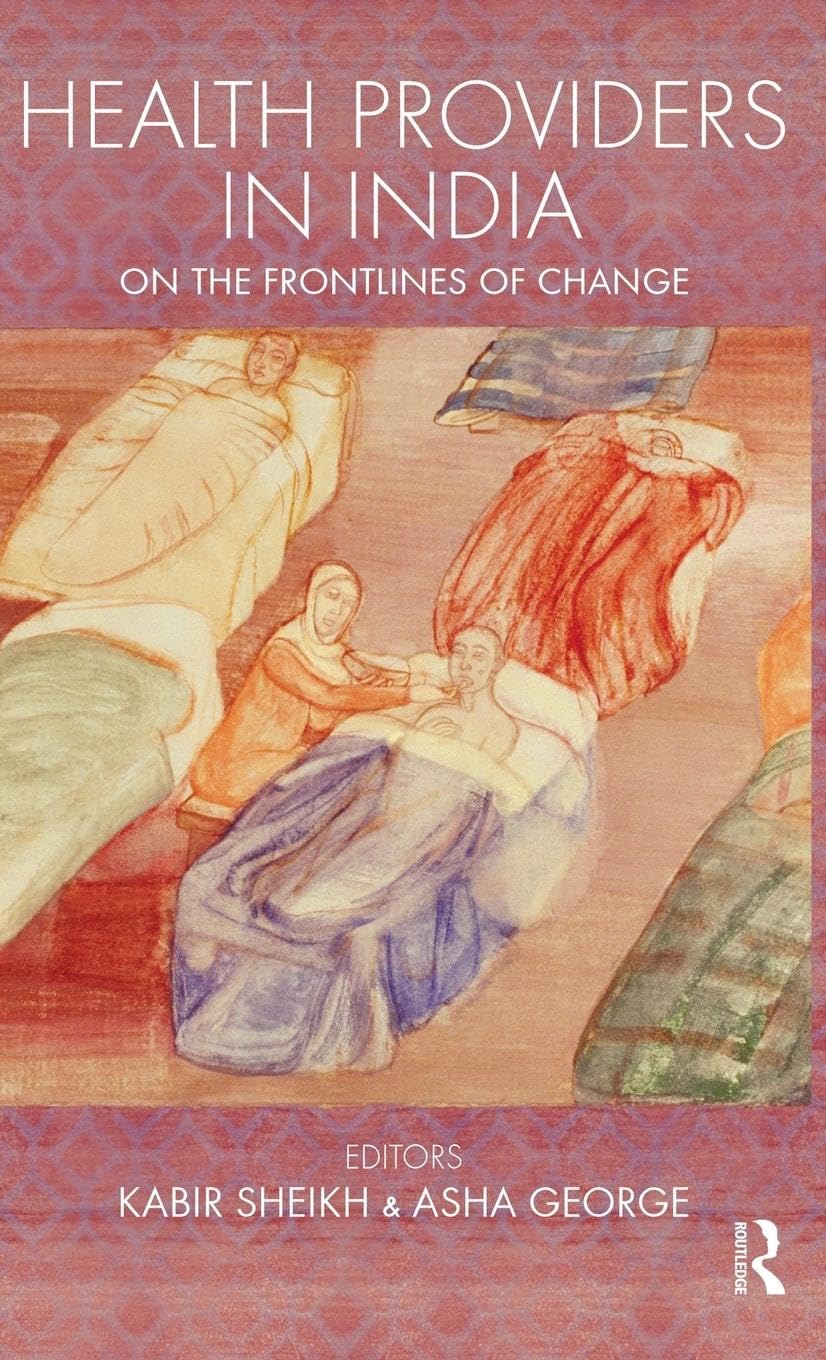 Health Providers in India: On the Frontlines of Change