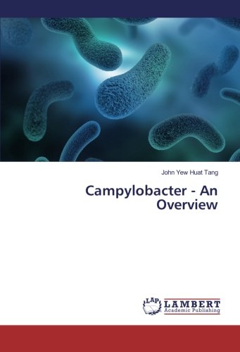 Campylobacter - An Overview