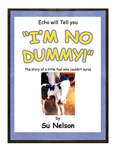 I'm no Dummy!