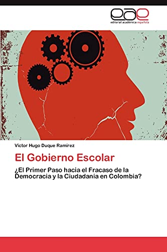 El Gobierno Escolar: ¿El Primer Paso hacia el Fracaso de la Democracia y la Ciudadanía en Colombia?