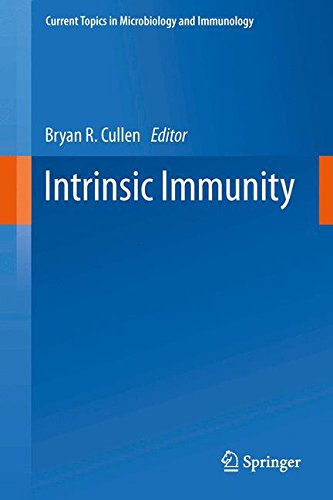 Intrinsic Immunity (Current Topics in Microbiology and Immunology)