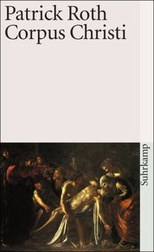 Corpus Christi (suhrkamp taschenbuch)