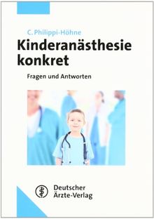 Kinderanästhesie konkret: Fragen und Antworten