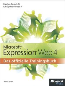 Microsoft Expression Web 4 - Das offizielle Trainingsbuch