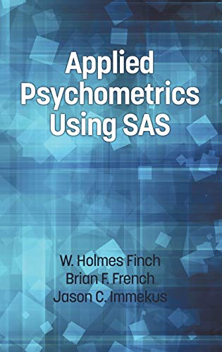 Applied Psychometrics Using SAS (Hc)