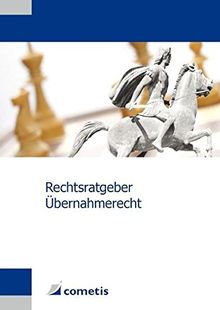 Rechtsratgeber Übernahmerecht