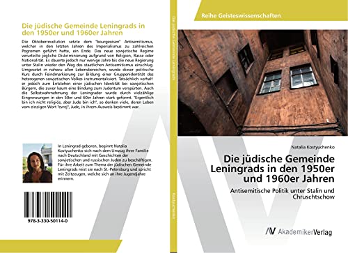 Kostyuchenko, N: Die jüdische Gemeinde Leningrads in den 195: Antisemitische Politik unter Stalin und Chruschtschow