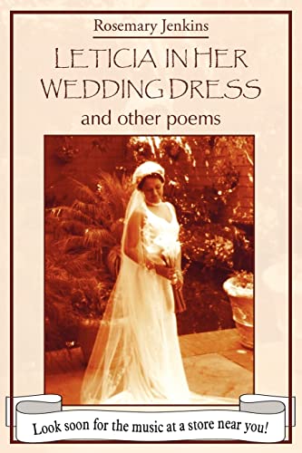 LETICIA IN HER WEDDING DRESS: and other poems
