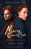 Mary Queen of Scots. Film Tie-In: The Life of Mary Queen of Scots