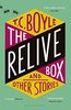 The Relive Box and Other Stories