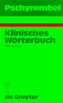 Pschyrembel Klinisches Wörterbuch. (258. Auflage)
