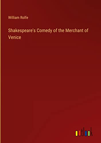 Shakespeare's Comedy of the Merchant of Venice