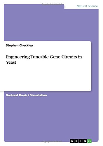 Engineering Tuneable Gene Circuits in Yeast
