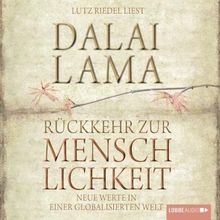 Rückkehr zur Menschlichkeit: Neue Werte in einer globalisierten Welt.