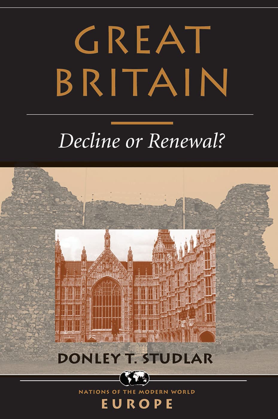 Great Britain: Decline Or Renewal?