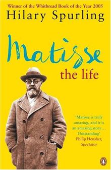 Matisse The Life (abridged, one-volume edition)