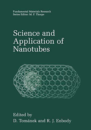 Science and Application of Nanotubes (Fundamental Materials Research)