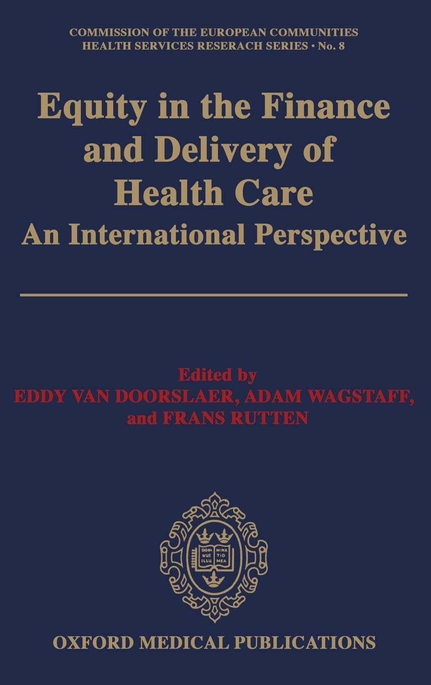 HEALTH CARE CEC/HSRS 8 C: An International Perspective (Oxford Medical Publications)