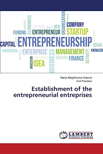 Establishment of the entrepreneurial entreprises