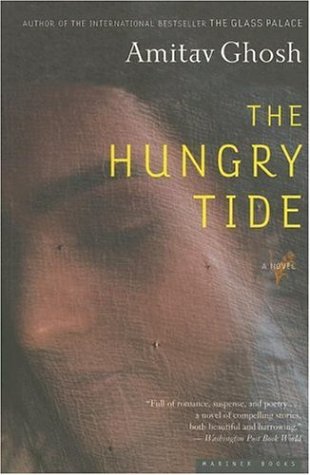 Amitav Ghosh Hungry Tide, A Novel