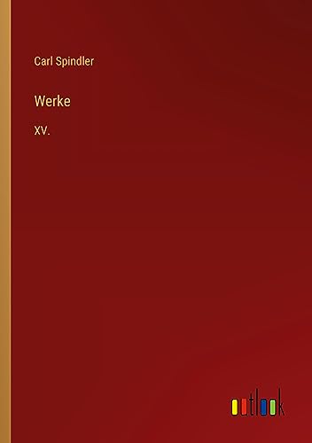 Werke: XV.