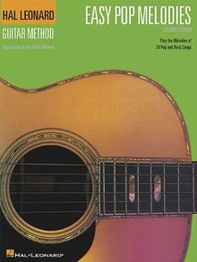 Easy Pop Melodies (Hal Leonard Guitar Method (Songbooks))