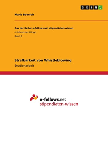 Strafbarkeit von Whistleblowing