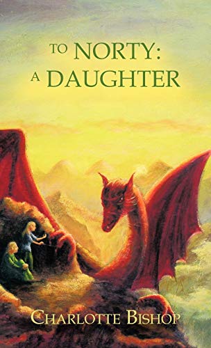 To Norty: A Daughter