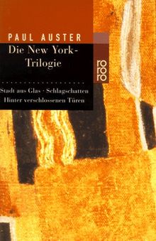 Die New York- Trilogie