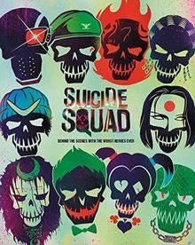 Suicide Squad: Behind the Scenes with the Worst Heroes Ever von Bergstrom, Signe | Buch | Zustand sehr gut