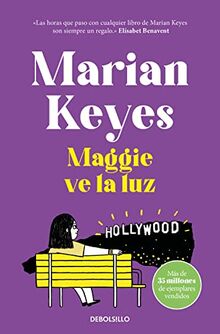 Maggie ve la luz (Hermanas Walsh 3) (Best Seller, Band 3)