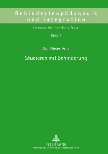 Studieren mit Behinderung: Theoriebildung und Praxis des Zugangs (Access) zum Hochschulstudium für Menschen mit Behinderung (Behindertenpädagogik und Integration)