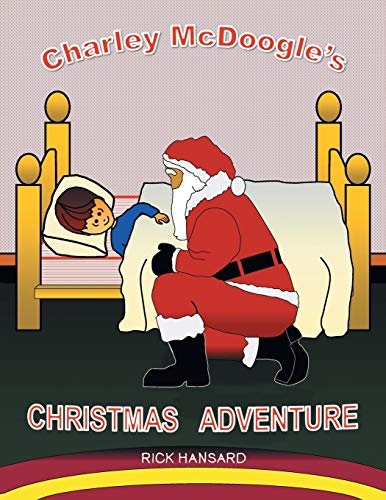 Charley McDoogle’s Christmas Adventure