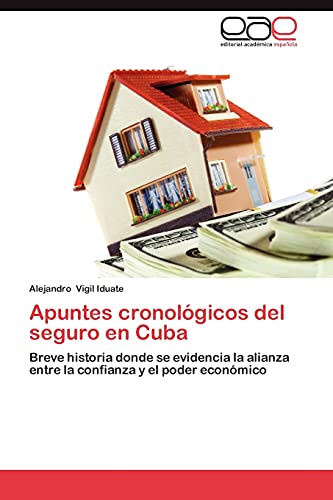 Apuntes cronológicos del seguro en Cuba: Breve historia donde se evidencia la alianza entre la confianza y el poder económico