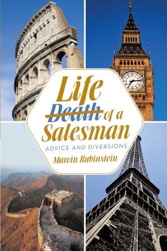 Life of a Salesman: Advice and Diversions