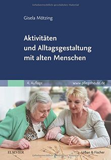 Aktivitäten und Alltagsgestaltung mit alten Menschen