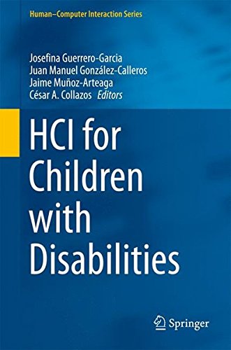 HCI for Children with Disabilities (Human-Computer Interaction Series)