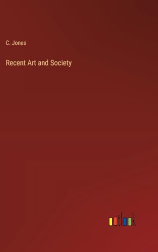 Recent Art and Society
