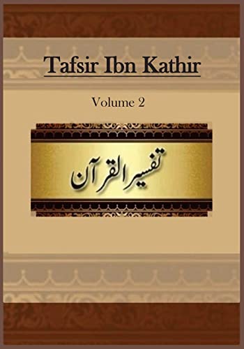 Tafsir Ibn Kathir, Volume 2