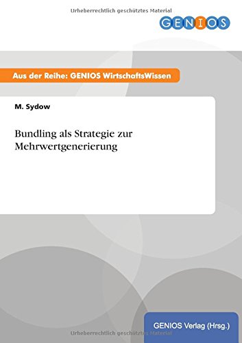 Bundling als Strategie zur Mehrwertgenerierung