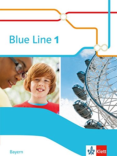 Blue Line Ausgabe Mittelschule Bayern 2017 1 Blue Line 1 Ausgabe Bayern Gebunden