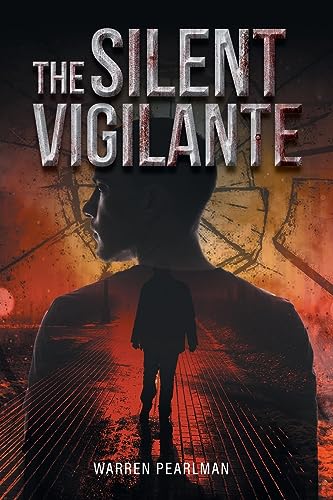 The Silent Vigilante