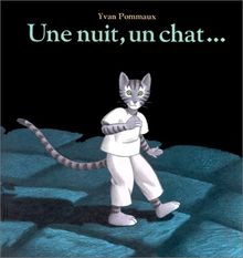 Une nuit, un chat...