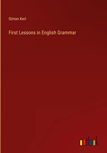 First Lessons in English Grammar