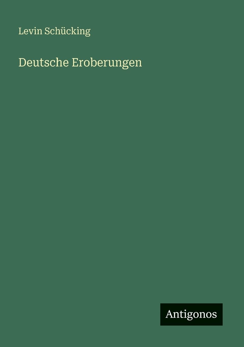 Deutsche Eroberungen